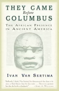 They Came Before Columbus by Dr. Ivan Van Sertima - Book Cover