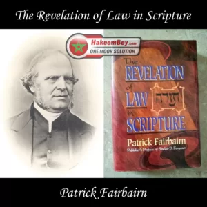 The Revelation of Law in Scripture by Patrick Fairbairn