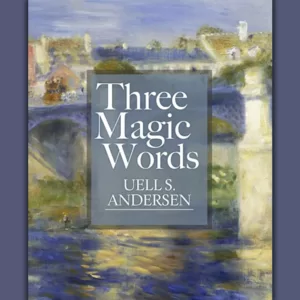 Book Cover of Three Magic Words by U.S. Andersen